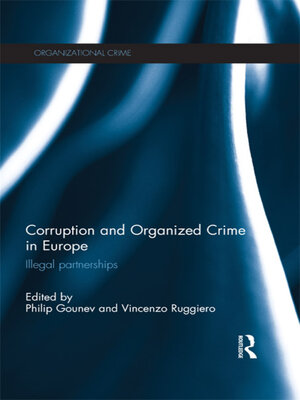 cover image of Corruption and Organized Crime in Europe
